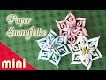 紙で作る立体的な雪の結晶（オーナメント）の作り方 - How to Make  Mini 3D Snowflake