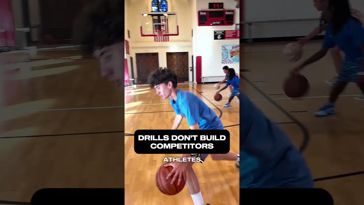 Drills Alone Don't Build Competitive Basketball Athletes #basketballtraining