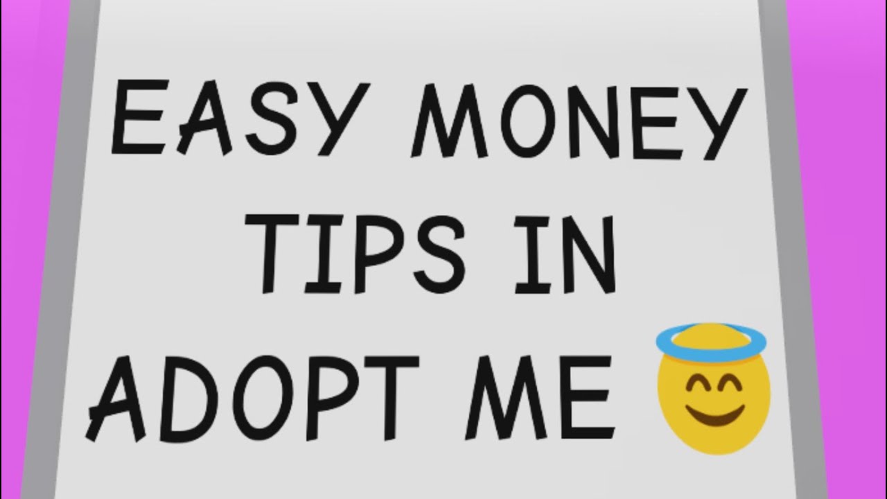 Tips On How To Get Lots Of Money Adopt Me YouTube tips-on-how-to-get-lots-of-money-adopt-me-youtube
