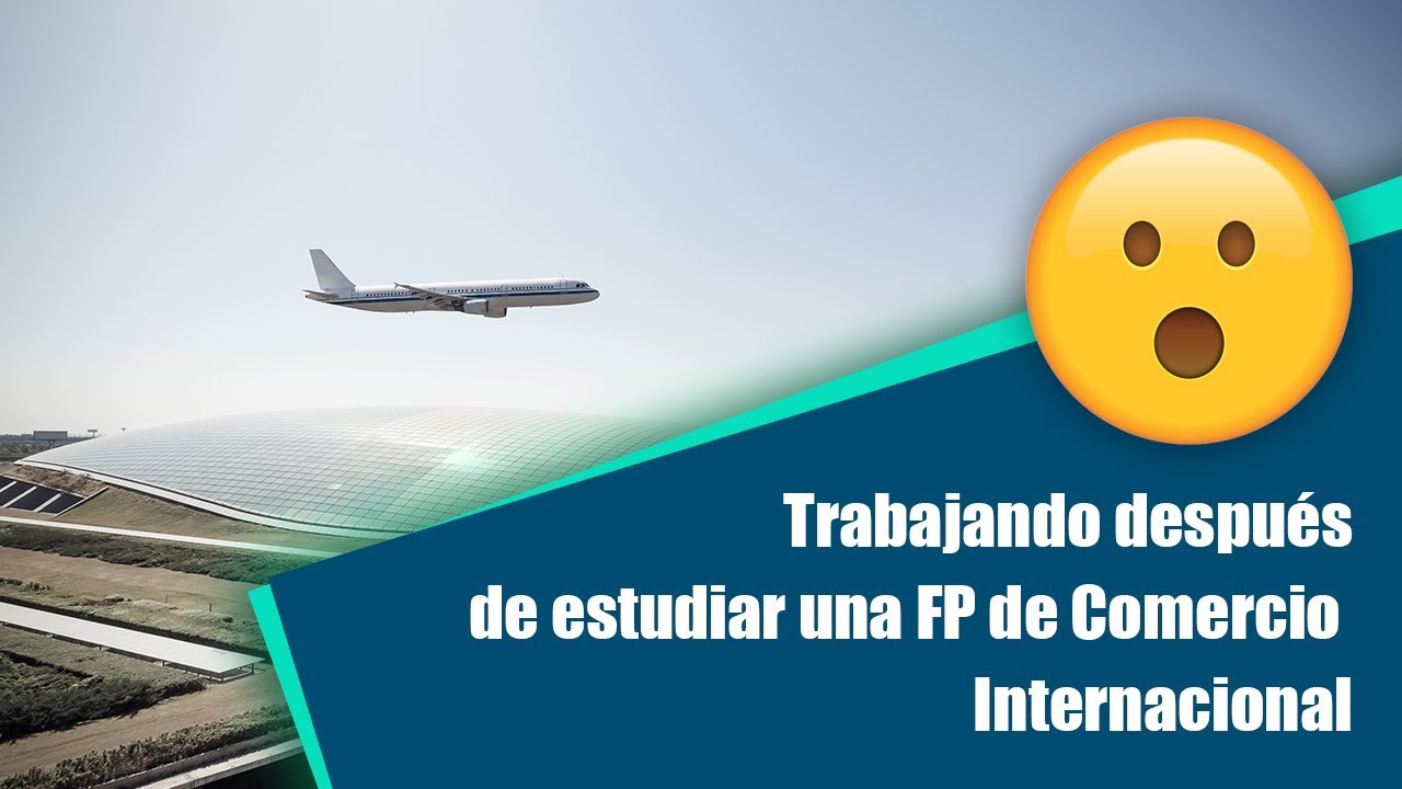 En qué puedo TRABAJAR si estudio Comercio internacional? Te lo aclaramos  TODO! en menos de 2min - YouTube