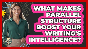 What Makes Parallel Structure Boost Your Writing