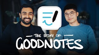 The Story of Goodnotes  The No.1 iPad NoteTaking App | ft. Steven Chan CEO