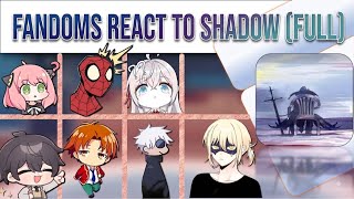 Fandoms react to each other(Cid/Shadow)[Full part] cote,teis,jjk,roshidere,mcu,spy x family   tbate