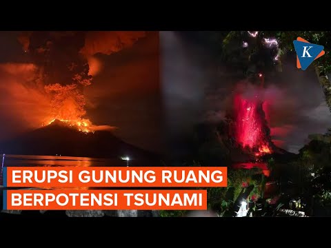 Detik-detik Erupsi Gunung Ruang di Sulut, Status Awas dan Berpotensi Tsunami