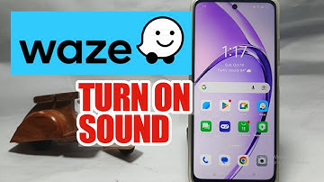 How To Turn On Sound On Waze App