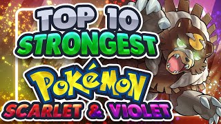 Top 10 STRONGEST Pokemon in Scarlet and Violet (Pokemon Home Update)