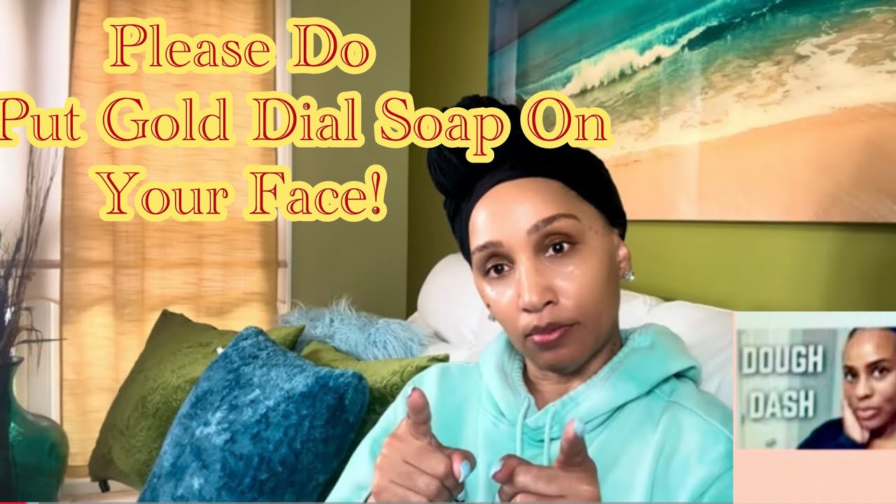 Dough Dash came on here and told yall a complete lie about skin care.. so let me say the truth 