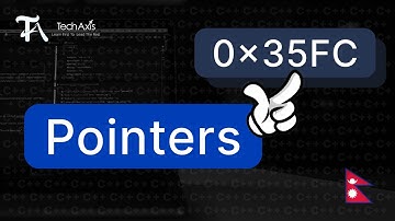 Pointers | C++ Nepali Tutorial - TechAxis