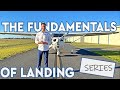 Fundamental Series Episode 1 - Landings