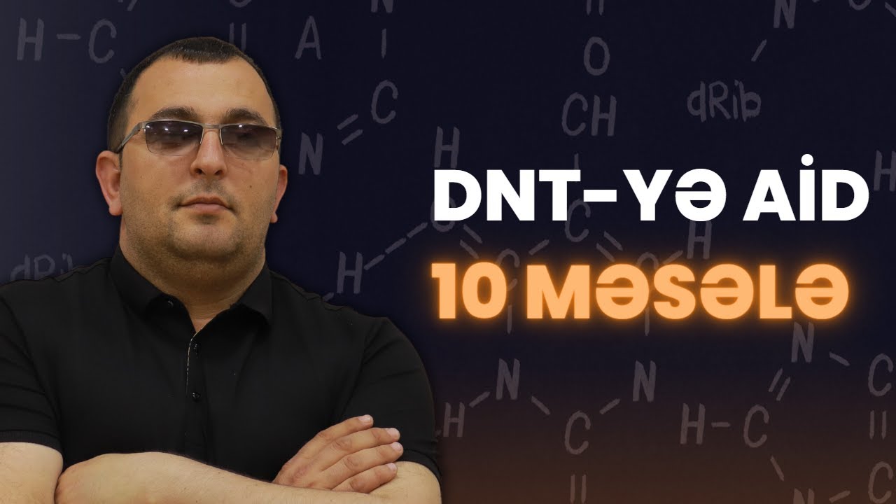 DNT-yə aid 10 məsələ