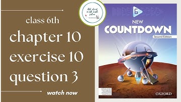new countdown second edition class 6 chapter 10 exercise 10 question 3