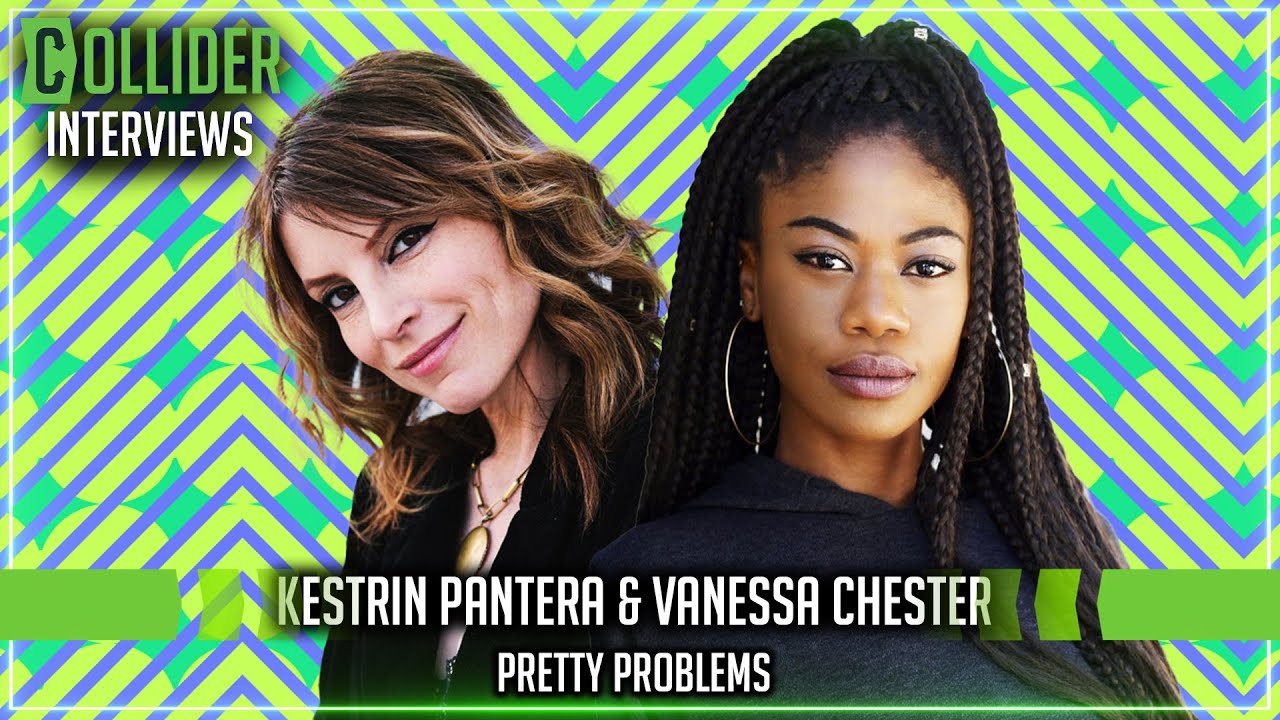 Pretty Problems Interview Kestrin Pantera Vanessa Chester Youtube