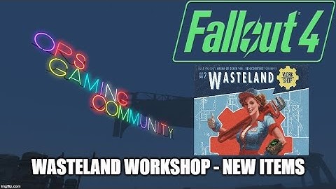 Fallout 4 Wasteland Workshop Part 1 New Floors and Walls