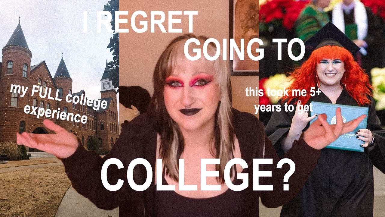 i regret going to college??? my full college experience + advice to