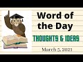 Word of the day for March 5, 2021
