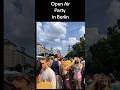 Open Air Party in Berlin