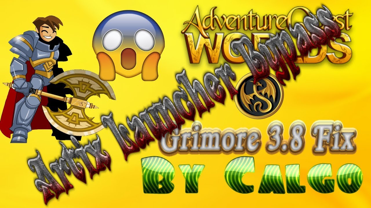 AQW Grimore 3.8 New Version July 2018 (Fixed From Artix Launcher Patch) By Calgo
