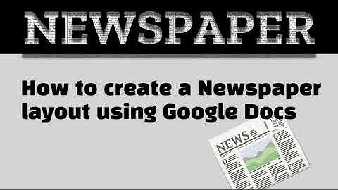 Newspaper Google Docs