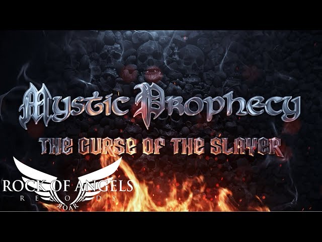 Mystic Prophecy - Curse of the Slayer