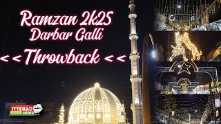 Ittehad News  Belgaum  Ramzan 2k25 Throwback  Darbar Galli
