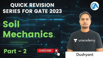 Soil Mechanics P::2 | Quick Revision Series | Dushyant | GATE 2023