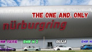 The Nurburgring - 5/08 & 6/08 - TRULY AMAZING ,...