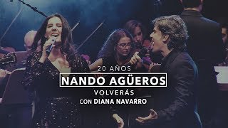 Nando Agüeros con Diana Navarro - Volverás (20 Años - En directo)