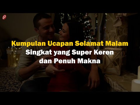 Video: Cara Mengucapkan Selamat Malam