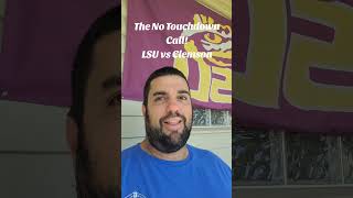 The No Touchdown Call in LSU vs Clemson...Perhaps One of the Worst Calls of All Time?