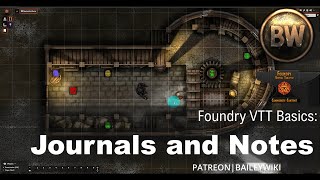 Foundry Basics: Journal Entries and Map Notes