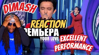 Dimash - Your Love | Moscow 2020(REACTION)