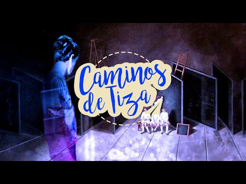 Caminos de Tiza.