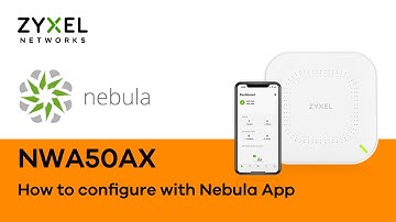 How to Configure NWA50AX Access Point with Nebula App