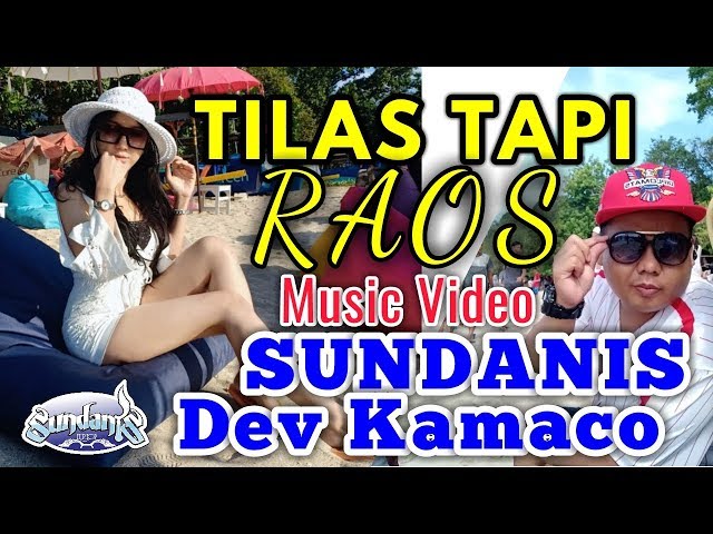 TILAS TAPI RAOS - SUNDANIS X DEV KAMACO (Official music Video) class=