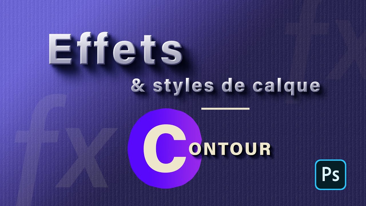 Effet contour dans [Formation YouTube