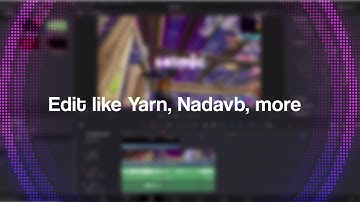 DaVinci Resolve Tutorial: How To Edit Like Yarn, NadavB, Numby, More (Mitr0, Snap, Miro)