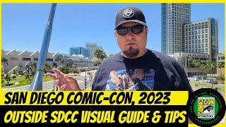 2023 Outside SDCC (San Diego Comic-Con) Visual Guide With Tips for Offsite Activations, Food &amp; More