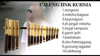 KUMPULAN LAGU CALUNG IINK KURNIA