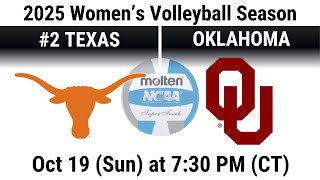 2025 Oct 19 Volleyball Oklahoma OU Sooners vs #2 Texas Longhorns 2025 Volleyball Season 20251019
