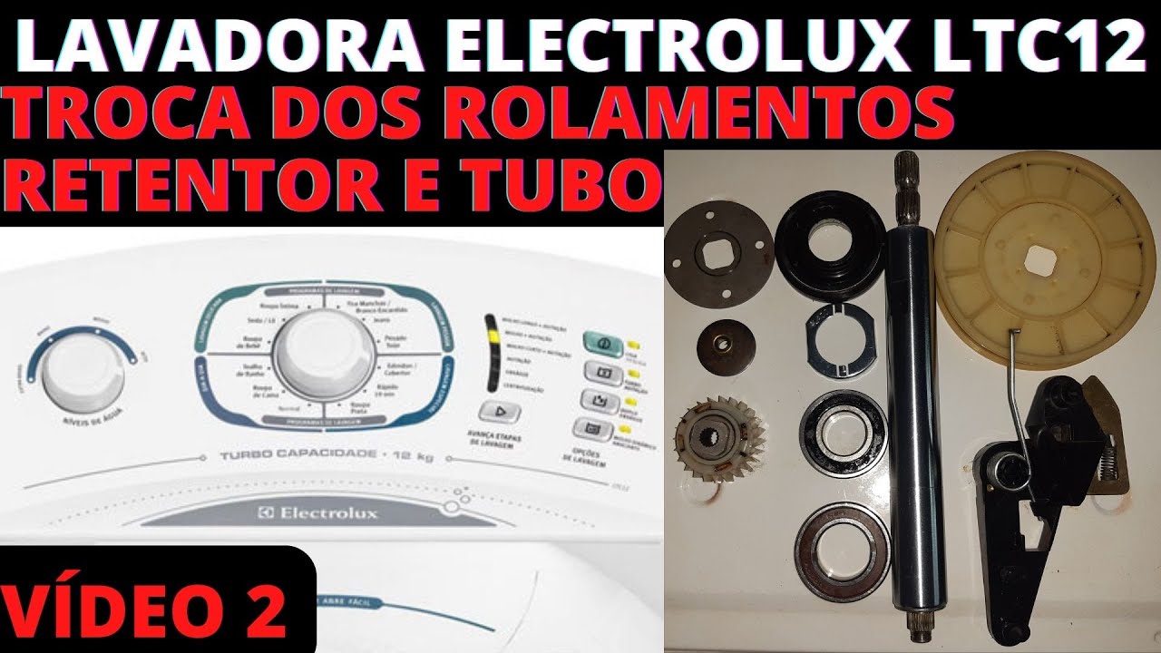 lavadora electrolux ltc12 | VIDEO 2 | Montagem | Troca do rolamento, tubo e retentor (PASSO A PASSO)