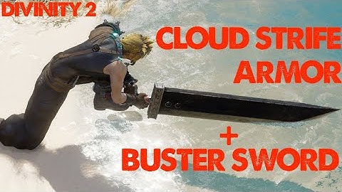 Cloud Strife Armor + Buster Sword (Divinity 2 Mod)