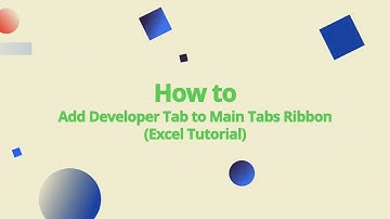 How to Add or Remove Developer Tab in Excel | Quick Method