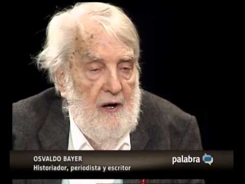 Video de Osvaldo Bayer
