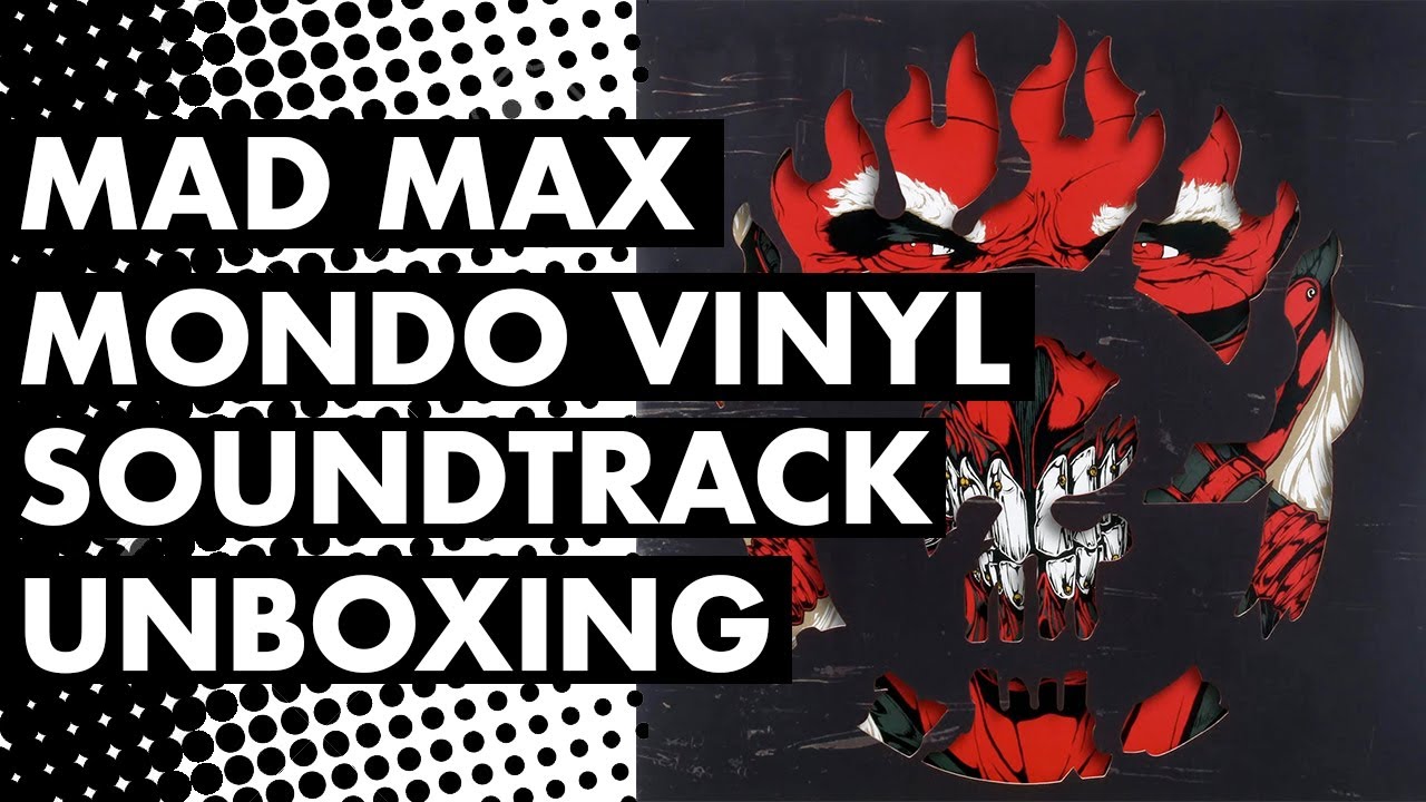 Cinapse Spinema: MAD MAX: FURY ROAD Mondo Vinyl Release Unboxing