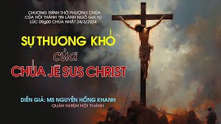 HTTL NGÔ GIA TỰ - Chương Trình Thờ Phượng Chúa - 24/03/2024