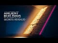 How ANCIENT Builders Achieved Precision Without Machines