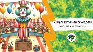 “Somos todos iguais nesta noite” (Ivan Lins) en Esperanto