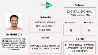 ASAP Engineering Session 80|𝐀𝐄 & 𝐈| 𝐒𝟔 |𝐅𝐢𝐥𝐭𝐞𝐫 𝐑𝐞𝐚𝐥𝐢𝐳𝐚𝐭𝐢𝐨𝐧 -𝐒𝐭𝐫𝐮𝐜𝐭𝐮𝐫𝐞𝐬 𝐟𝐨𝐫 𝐈𝐈𝐑 𝐅𝐢𝐥𝐭𝐞𝐫𝐬 - 𝐃𝐫 𝐇𝐚𝐫𝐢 𝐂 𝐕