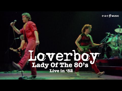 LOVERBOY 'Lady of the 80's (Live In '82)' - Official Video - New Album 'Live In '82' Out Jun 7th