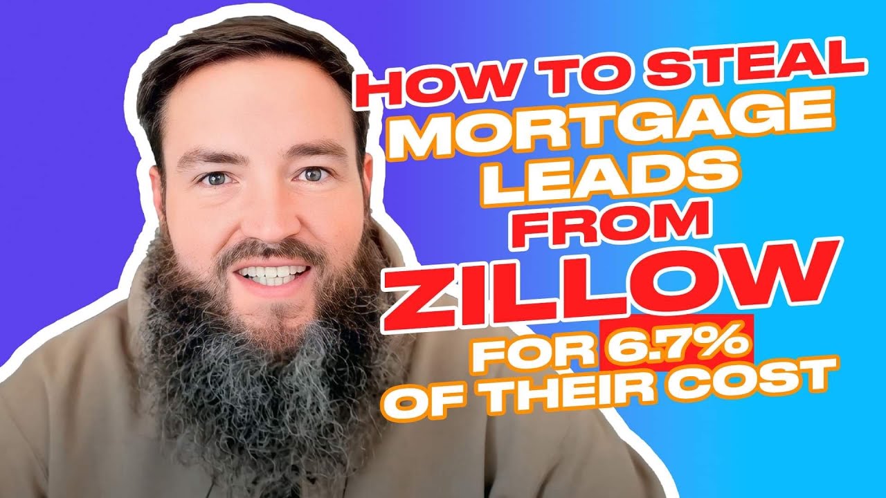 How To Steal Mortgage Leads From Zillow For 6.7% Of Their Cost - YouTube